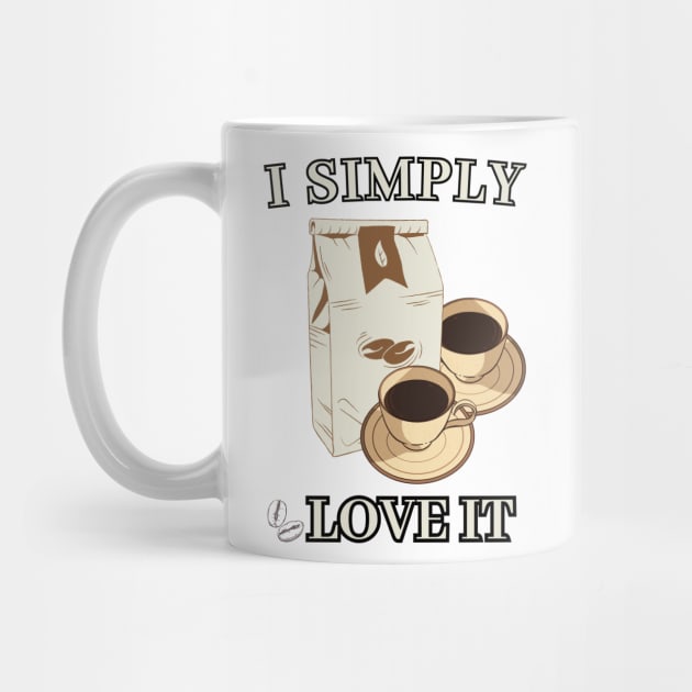 I simple love it (caffe style)t-shirt by GLOWMART2